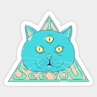 Three-eyed cat with the words "I see you" written on it. Sticker